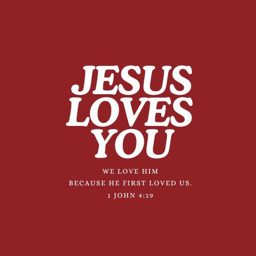 Jesus Loves You