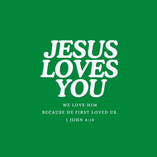 Jesus Loves You